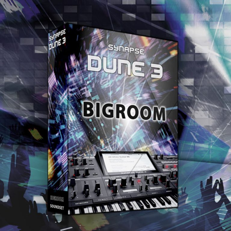 Synapse-Audio – Big Room (DUNE 3)