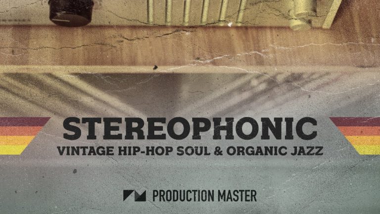 Production Master – Stereophonic – Hip Hop Soul & Jazz Sessions (WAV)