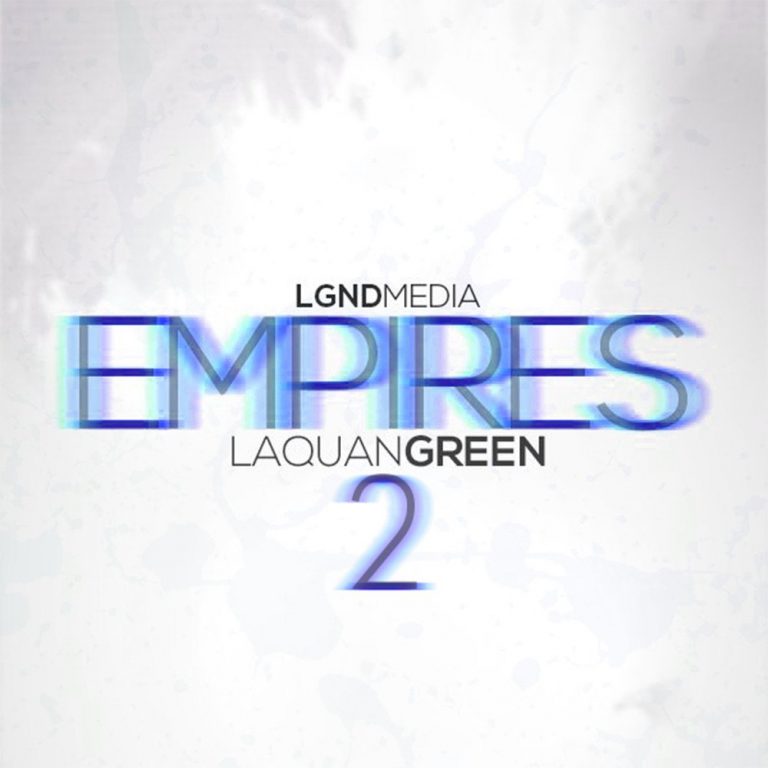 LGND Media – Empires Laquan Green 2 (AIFF, WAV)
