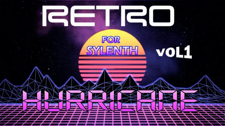 Producerbox – Retro Hurricane – Synthwave For Sylenth Vol. 1