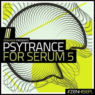 Zenhiser – Psytrance For Serum 5 (MIDI, WAV, SERUM)