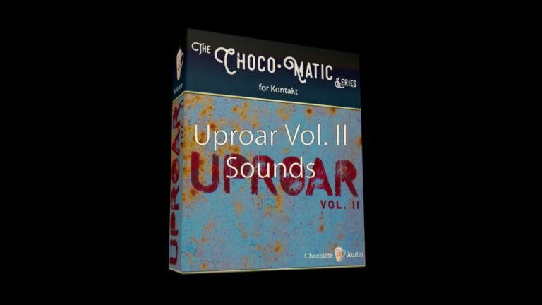 Chocolate Audio – Uproar Vol. 2 (KONTAKT)