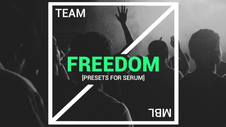 TeamMBL – Freedom (SERUM)