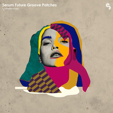 Sample Magic – Serum Future Groove Patches