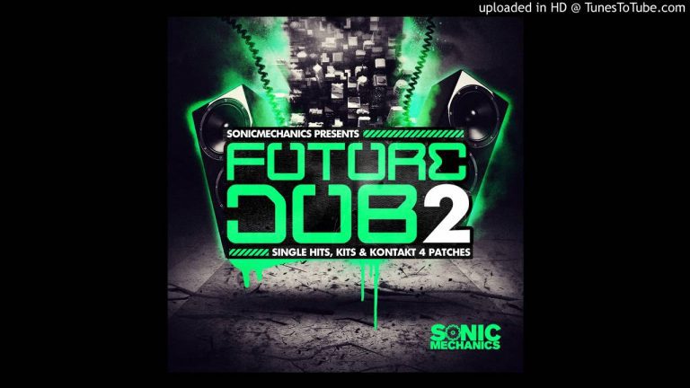 Sonic Mechanics – Future Dub 2 (EXS24, Halion, Kontakt, REX2, WAV)
