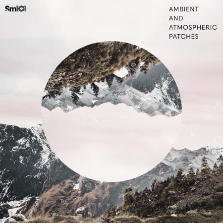 Sample Magic – Ambient & Atmospheric Patches
