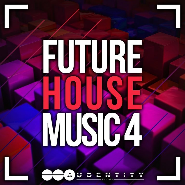 Audentity Records – Future House Music 4 WAV