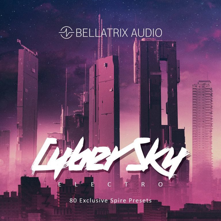 Bellatrix Audio – Сyber Sky Electro