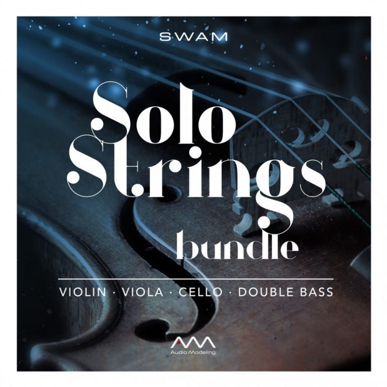 Audio Modeling – SWAM Solo Strings Bundle v3.0 CE – VR STANDALONE, VSTi, VSTi3, AAX x64