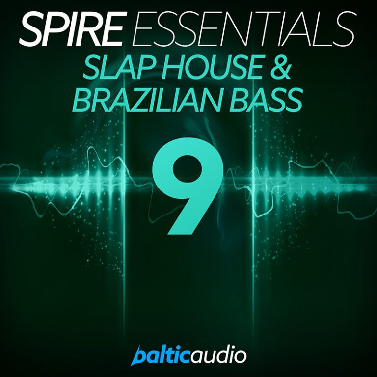 Baltic Audio – Spire Essentials Vol 9 Slap House & Brazilian Bass