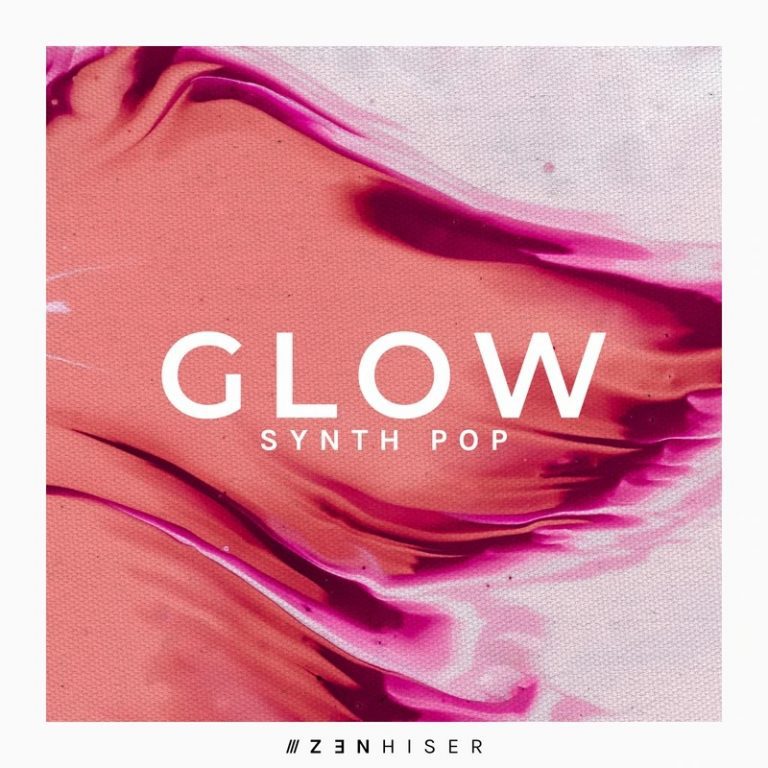 Zenhiser – Glow. Synth Pop (WAV)