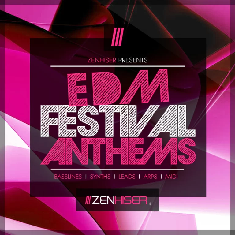 Zenhiser – EDM Festival Anthems (WAV)