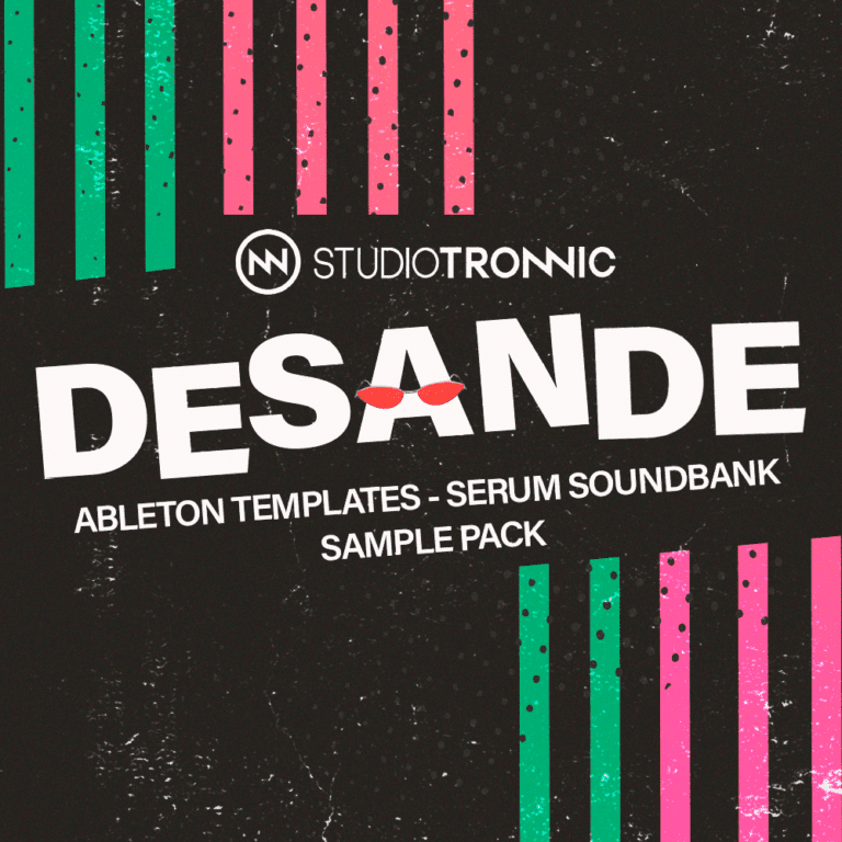 Studio Tronnic – Desande (ABLETON, SERUM, WAV)
