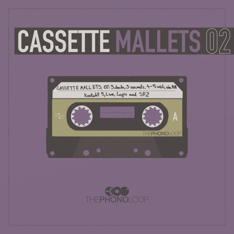 ThePhonoLoop – Cassette Mallets.02 (KONTAKT)