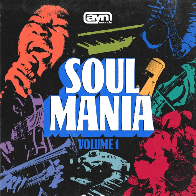 AYN Sounds – Soul Mania Vol. 1 (WAV, MIDI, FST, Arturia)