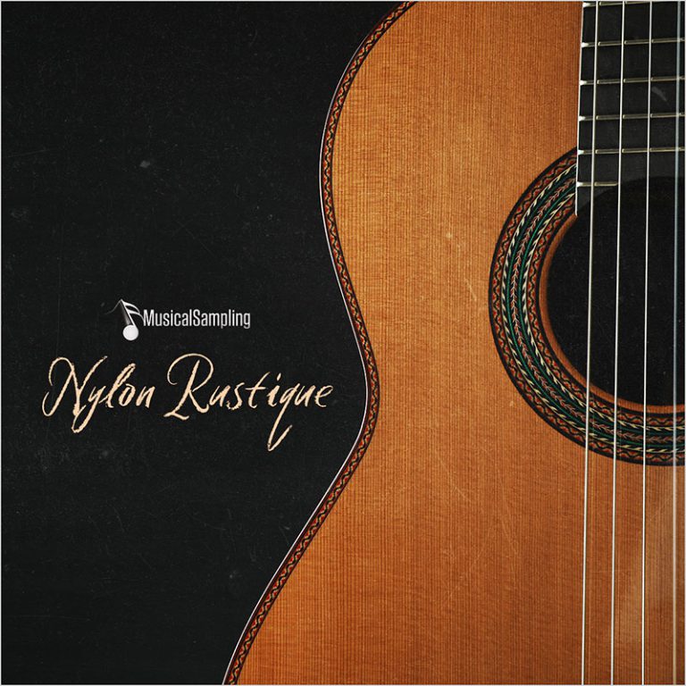 Musical Sampling – Nylon Rustique (KONTAKT)