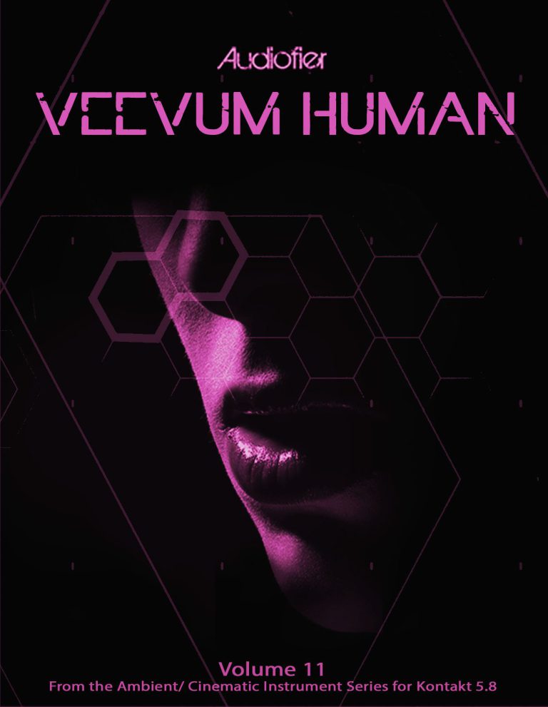 Audiofier – VEEVUM Human (KONTAKT)