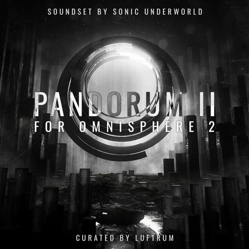 Luftrum – Pandorum II (OMNISPHERE 2)