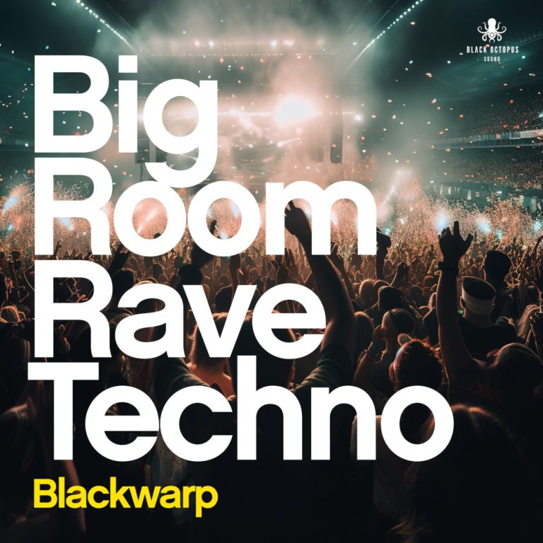 Black Octopus Sound – Bigroom Rave Techno Vol 1 (WAV)
