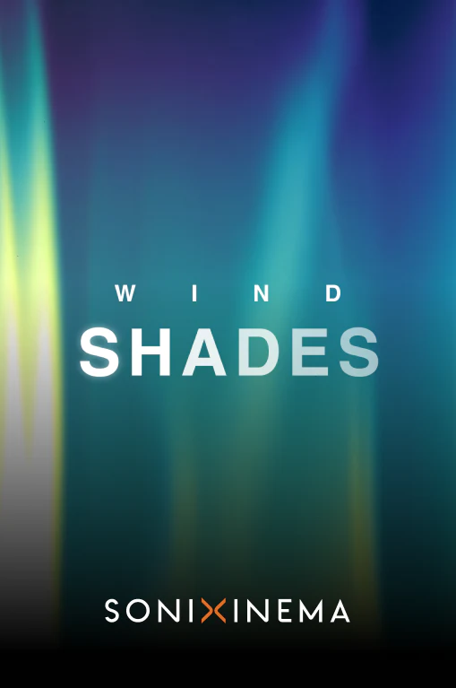 Sonixinema – Wind Shades