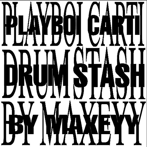 Maxeyy – Playboi Carti Drum Stash WAV