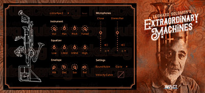 Impact Soundworks – Leonard Solomon’s Extraordinary and Machines 1.1 KONTAKT