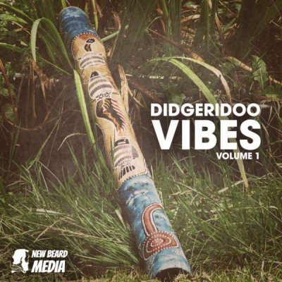 New Beard Media – Didgeridoo Vibes (WAV)